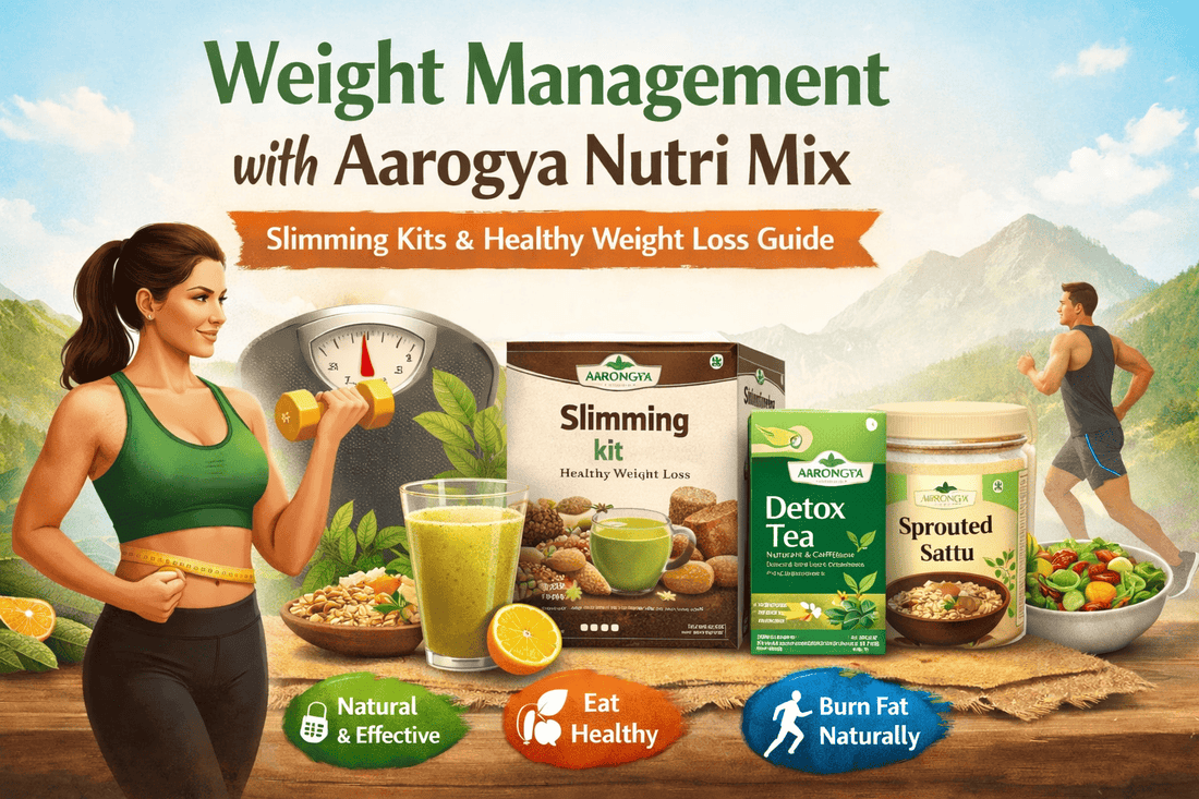 Weight Management with Aarogya Nutri Mix
